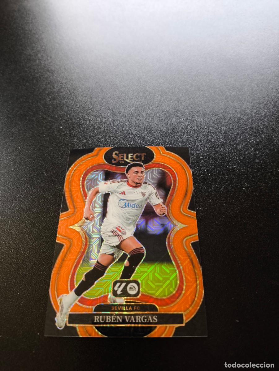 Cromos de f&uacute;tbol: 190 Ruben Vargas SEVILLA PRZIM ORANGE 115/199 PANINI SELECT LA LIGA 25 26 2025 2026 NO ESTE MGK