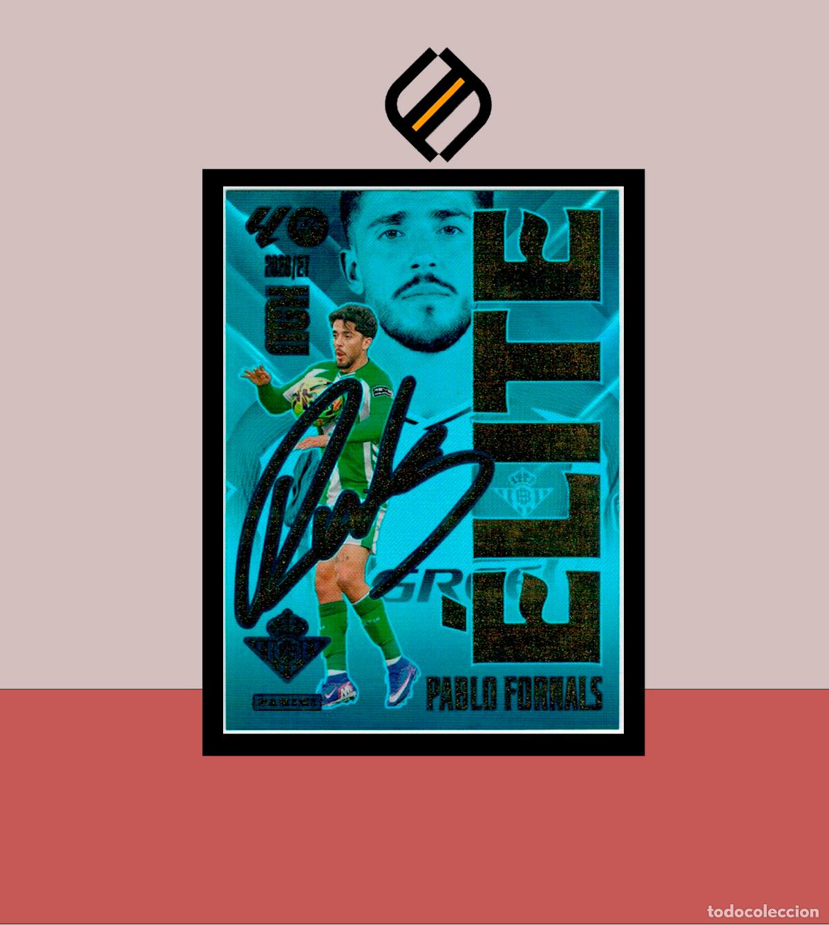 Cromos de f&uacute;tbol: MEGACRACKS 2026 2027 26 27 PANINI P 14 PABLO FORNALS REAL BETIS &Eacute;LITE COLECCI&Oacute;N ALB&Uacute;M MGK POWER