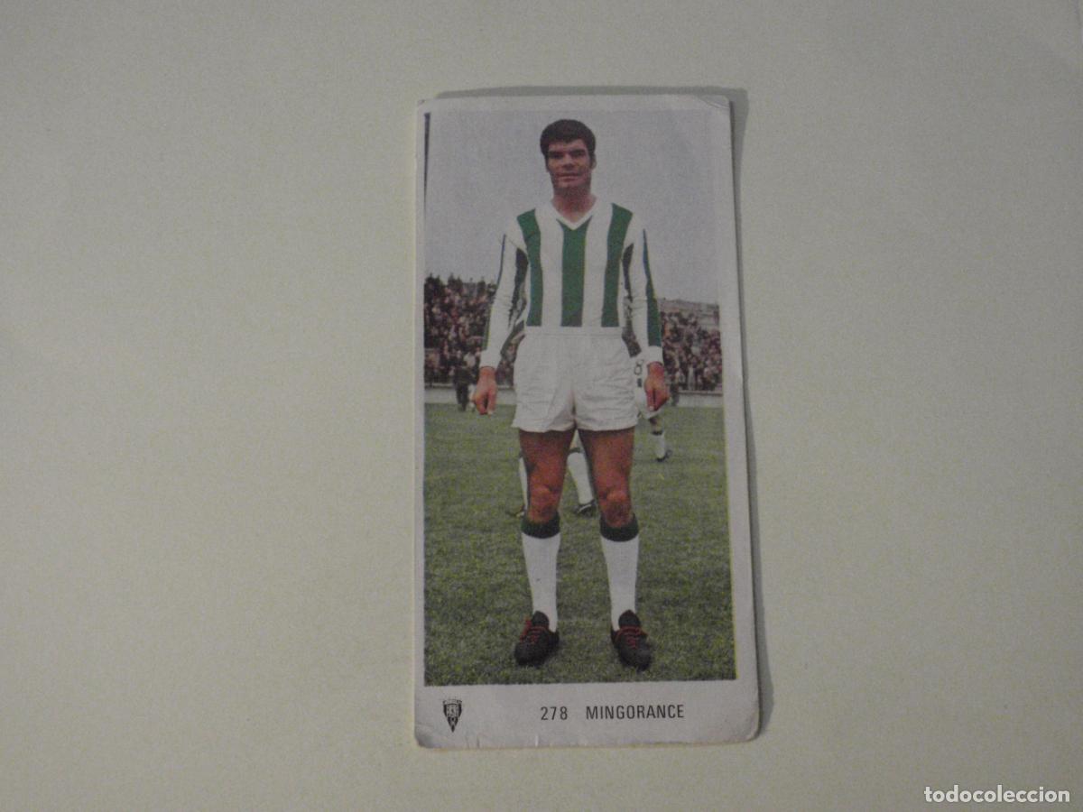 Cromos de f&uacute;tbol: Cromo de f&uacute;tbol 278 MINGORANCE (C&oacute;rdoba) Liga 1971 1972 RUIROMER - RUIZ ROMERO 71 72