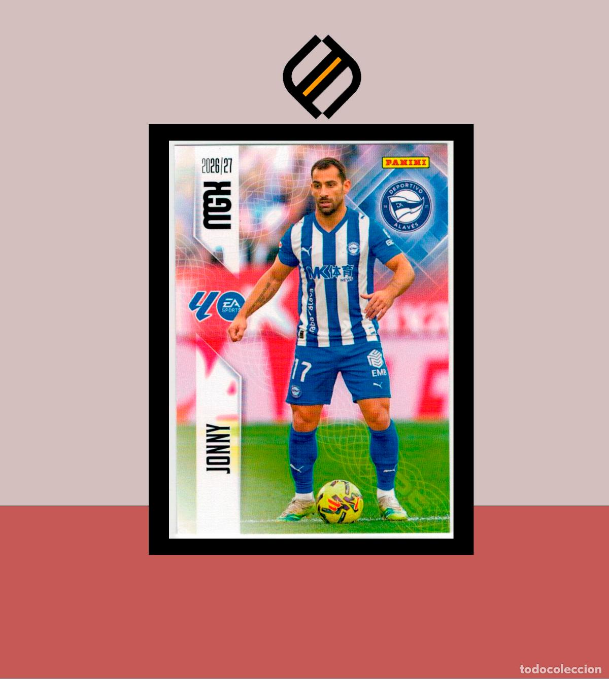 Cromos de f&uacute;tbol: MEGACRACKS 2026 2027 26 27 PANINI N&ordm; 22 JONNY DEPORTIVO ALAV&Eacute;S COLECCI&Oacute;N ALB&Uacute;M MGK