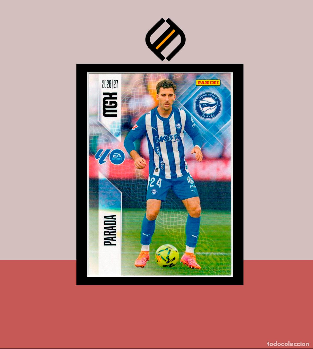 Cromos de f&uacute;tbol: MEGACRACKS 2026 2027 26 27 PANINI N&ordm; 25 PARADA DEPORTIVO ALAV&Eacute;S COLECCI&Oacute;N ALB&Uacute;M MGK