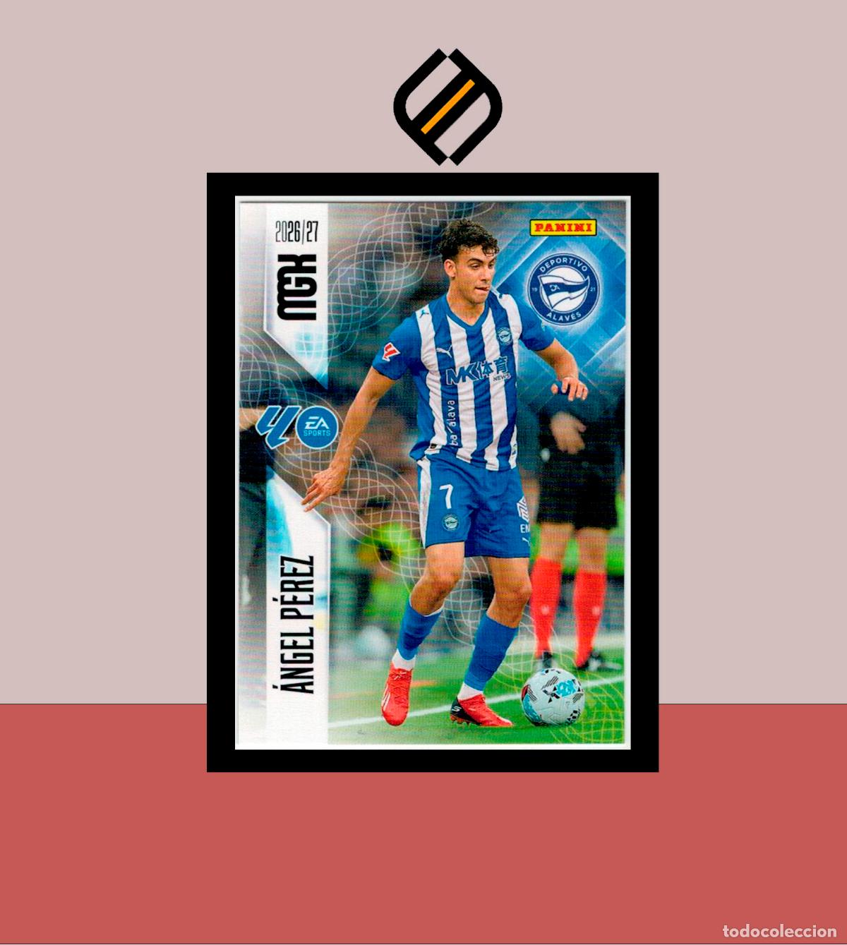 Cromos de f&uacute;tbol: MEGACRACKS 2026 2027 26 27 PANINI N&ordm; 33 &Aacute;NGEL P&Eacute;REZ DEPORTIVO ALAV&Eacute;S COLECCI&Oacute;N ALB&Uacute;M MGK