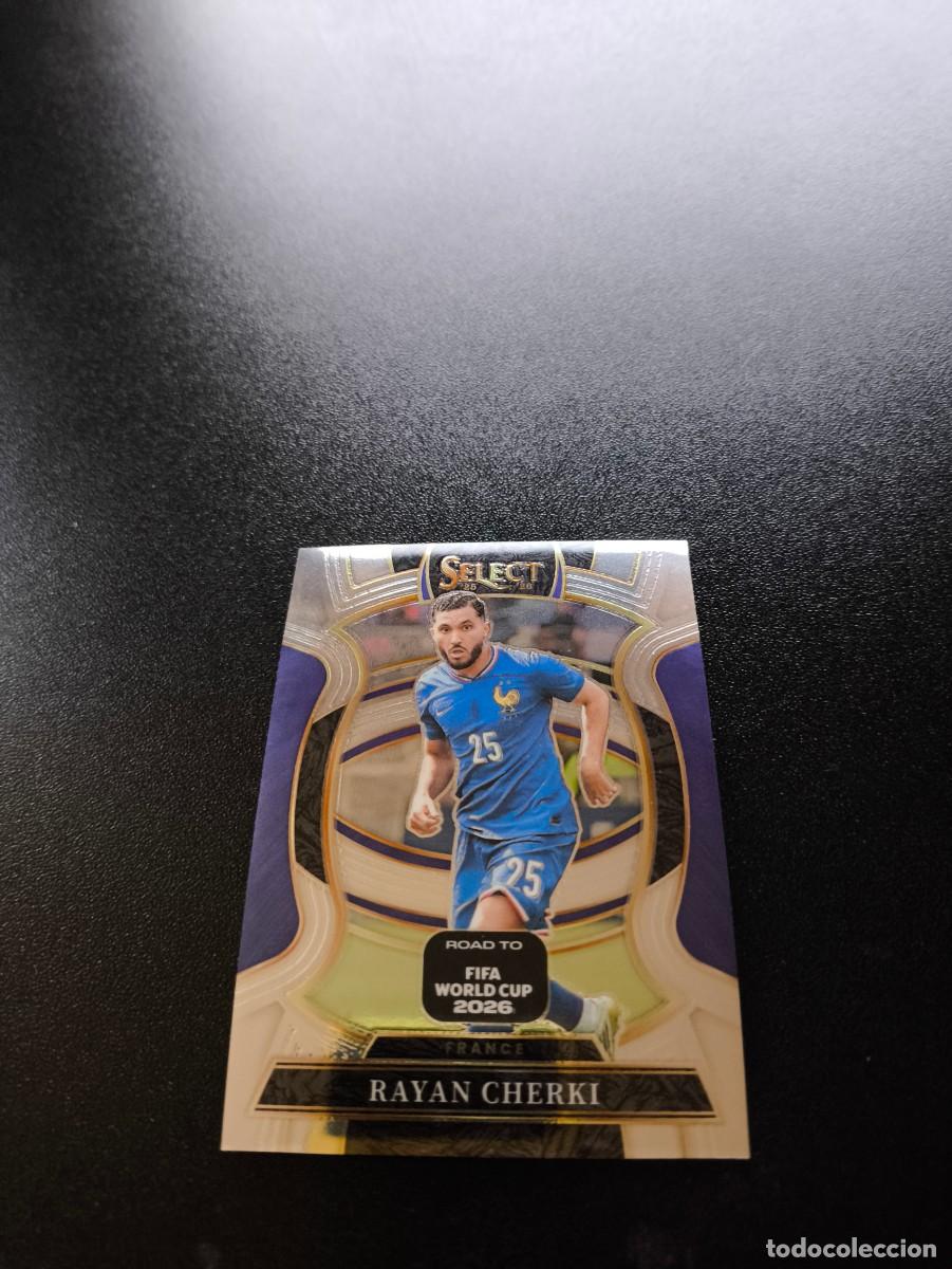 Cromos de f&uacute;tbol: 78 Rayan Cherki FRANCE TERRACE PANINI SELECT ROAD TO FIFA WORLD CUP MUNDIAL 2026 N LIGA ESTE