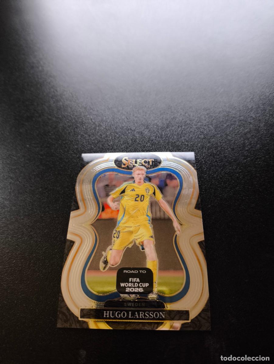Cromos de f&uacute;tbol: 146 Hugo Larsson SWEDEN MEZZANINE PANINI SELECT ROAD TO FIFA WORLD CUP MUNDIAL 2026 N LIGA ESTE