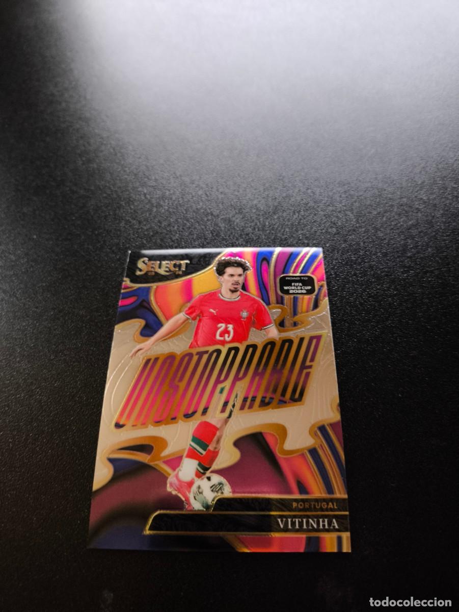 Cromos de f&uacute;tbol: U19 Vitinha PORTUGAL PSG UNSTOPPABLE PANINI SELECT ROAD TO FIFA WORLD CUP MUNDIAL 2026 LIGA ESTE