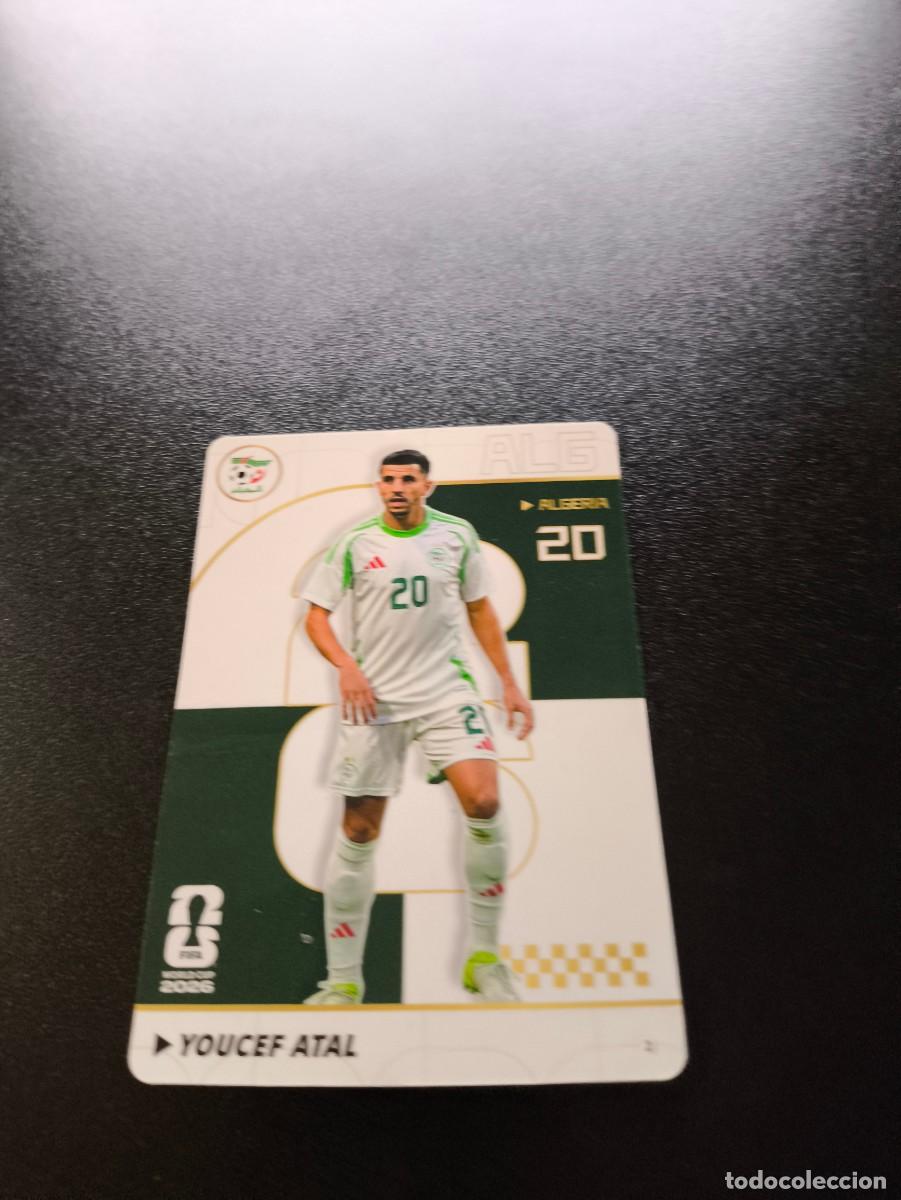 Cromos de f&uacute;tbol: 2 Youcef Atal ALGERIA PANINI KAYOU FIFA WORLD CUP MUNDIAL 2026 NO LIGA ESTE MEGACRACKS