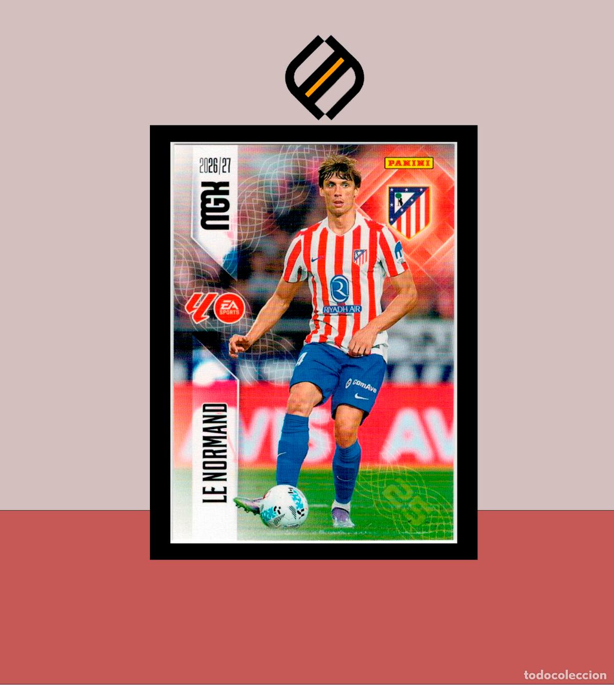 Cromos de f&uacute;tbol: MEGACRACKS 2026 2027 26 27 PANINI N&ordm; 59 LE NORMAND ATL&Eacute;TICO MADRID COLECCI&Oacute;N ALB&Uacute;M MGK