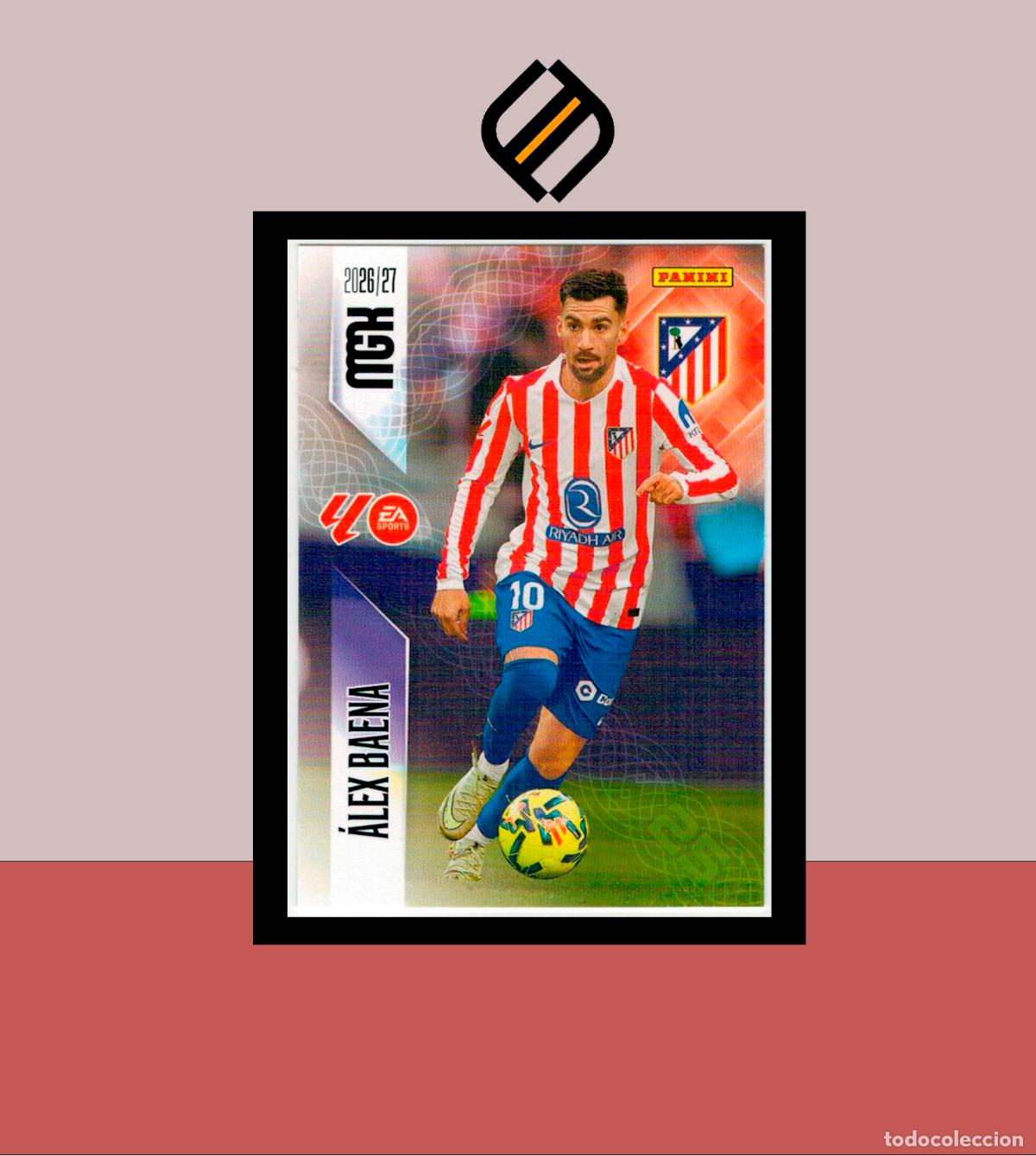 Cromos de f&uacute;tbol: MEGACRACKS 2026 2027 26 27 PANINI N&ordm; 67 &Aacute;LEX BAENA ATL&Eacute;TICO MADRID COLECCI&Oacute;N ALB&Uacute;M MGK