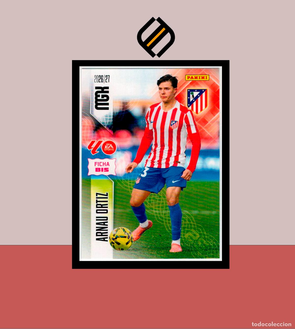 Cromos de f&uacute;tbol: MEGACRACKS 2026 2027 26 27 PANINI N&ordm; 68 BIS ARNAU ORTIZ ATL&Eacute;TICO MADRID COLECCI&Oacute;N ALB&Uacute;M MGK