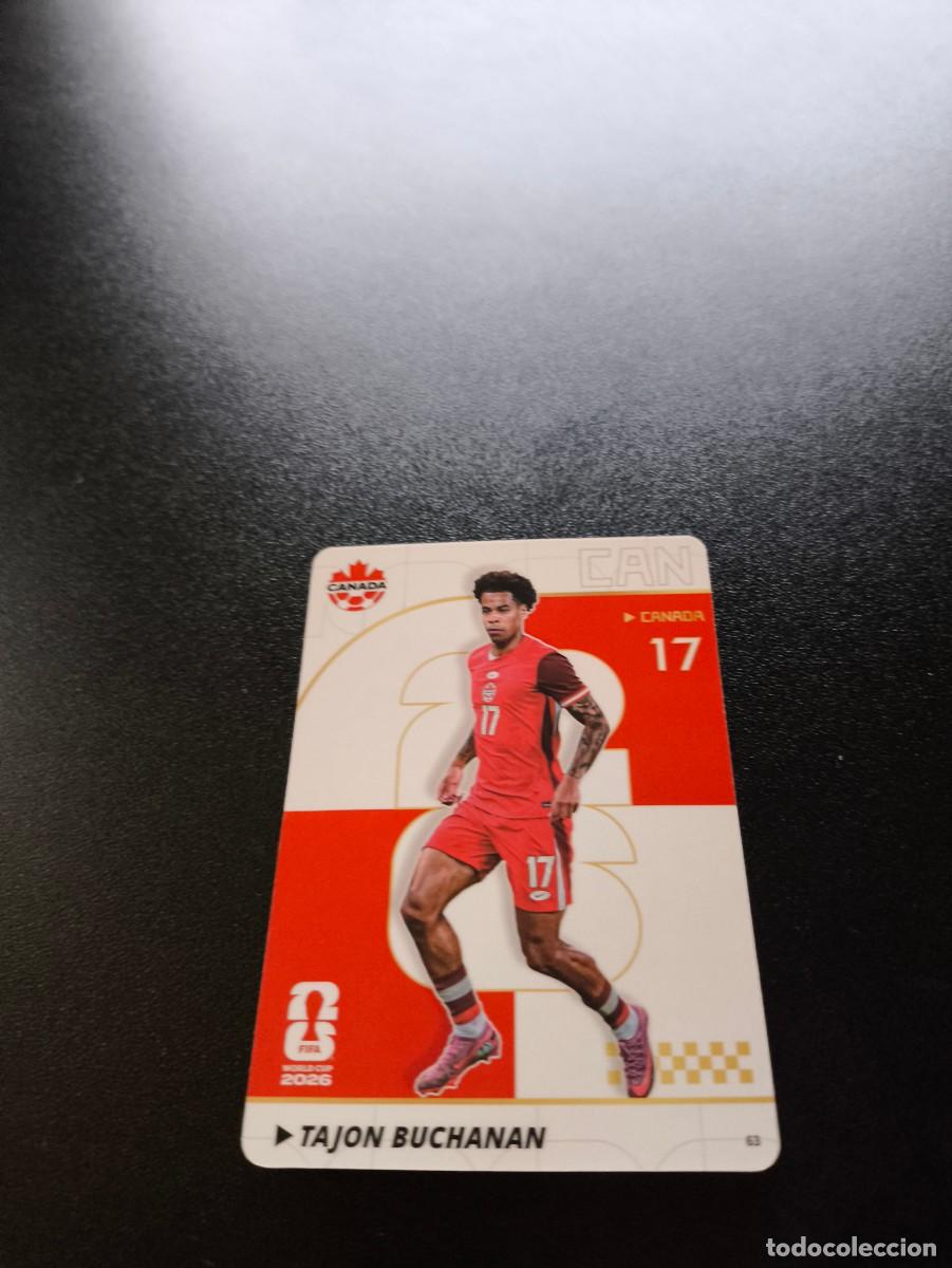 Cromos de f&uacute;tbol: 63 Tajon Buchanan VILLARREAL CANADA PANINI KAYOU FIFA WORLD CUP MUNDIAL 2026 NO LIGA ESTE MEGACRACKS