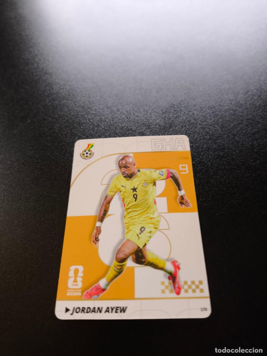Cromos de f&uacute;tbol: 176 Jordan Ayew GHANA PANINI KAYOU FIFA WORLD CUP MUNDIAL 2026 NO LIGA ESTE MEGACRACKS