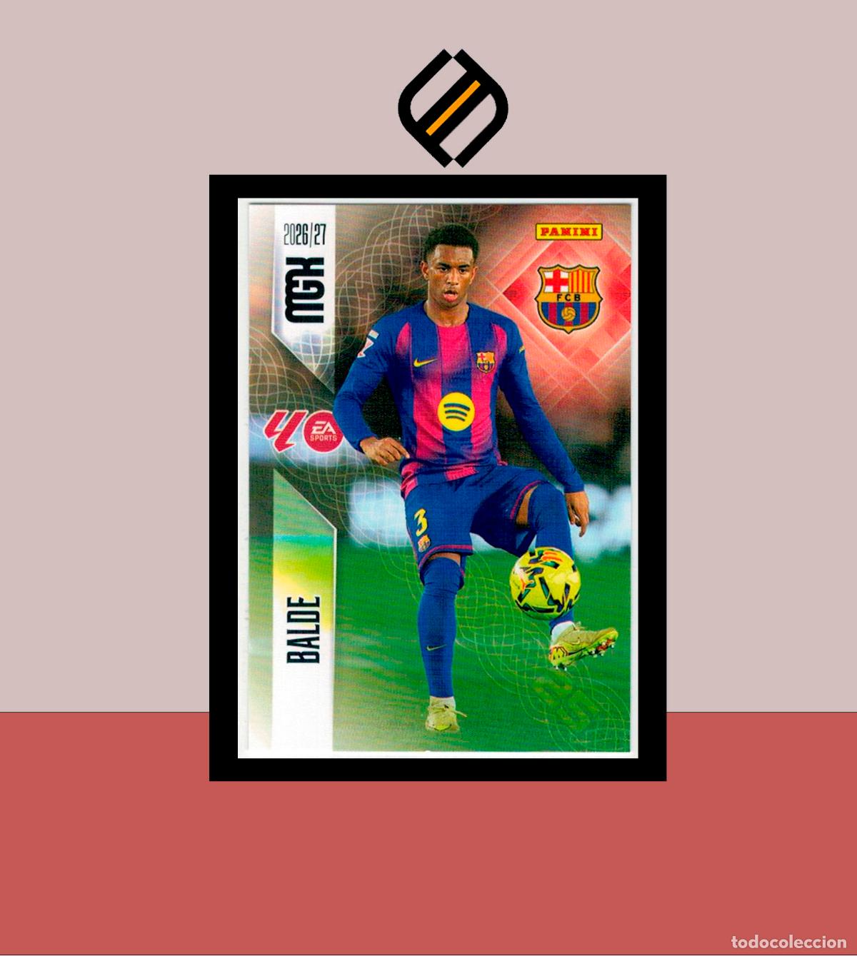 Cromos de f&uacute;tbol: MEGACRACKS 2026 2027 26 27 PANINI N&ordm; 81 BALDE BARCELONA BAR&Ccedil;A COLECCI&Oacute;N ALB&Uacute;M MGK