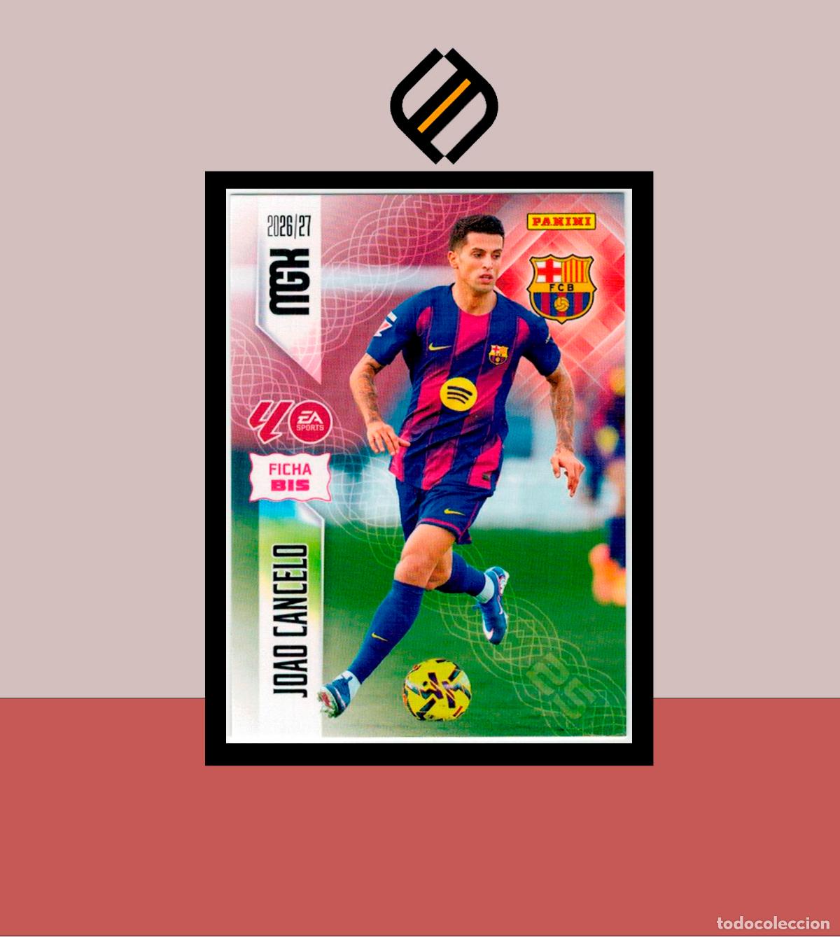 Cromos de f&uacute;tbol: MEGACRACKS 2026 2027 26 27 PANINI N&ordm; 81 BIS JOAO CANCELO COLOCA BARCELONA BAR&Ccedil;A COLECCI&Oacute;N 2 ED MGK