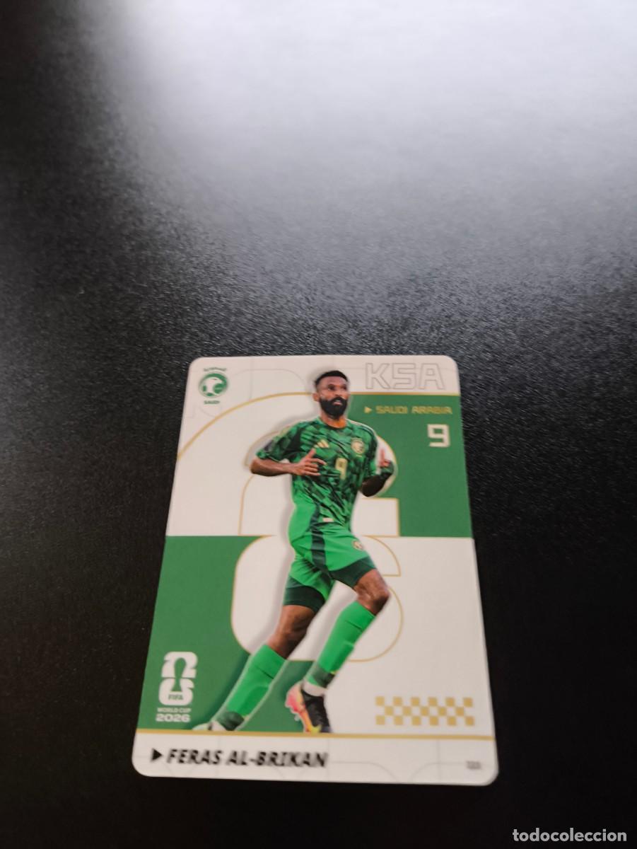 Cromos de f&uacute;tbol: 221 Feras Al-Brikan SAUDI ARABIA PANINI KAYOU FIFA WORLD CUP MUNDIAL 2026 NO LIGA ESTE MEGACRACKS
