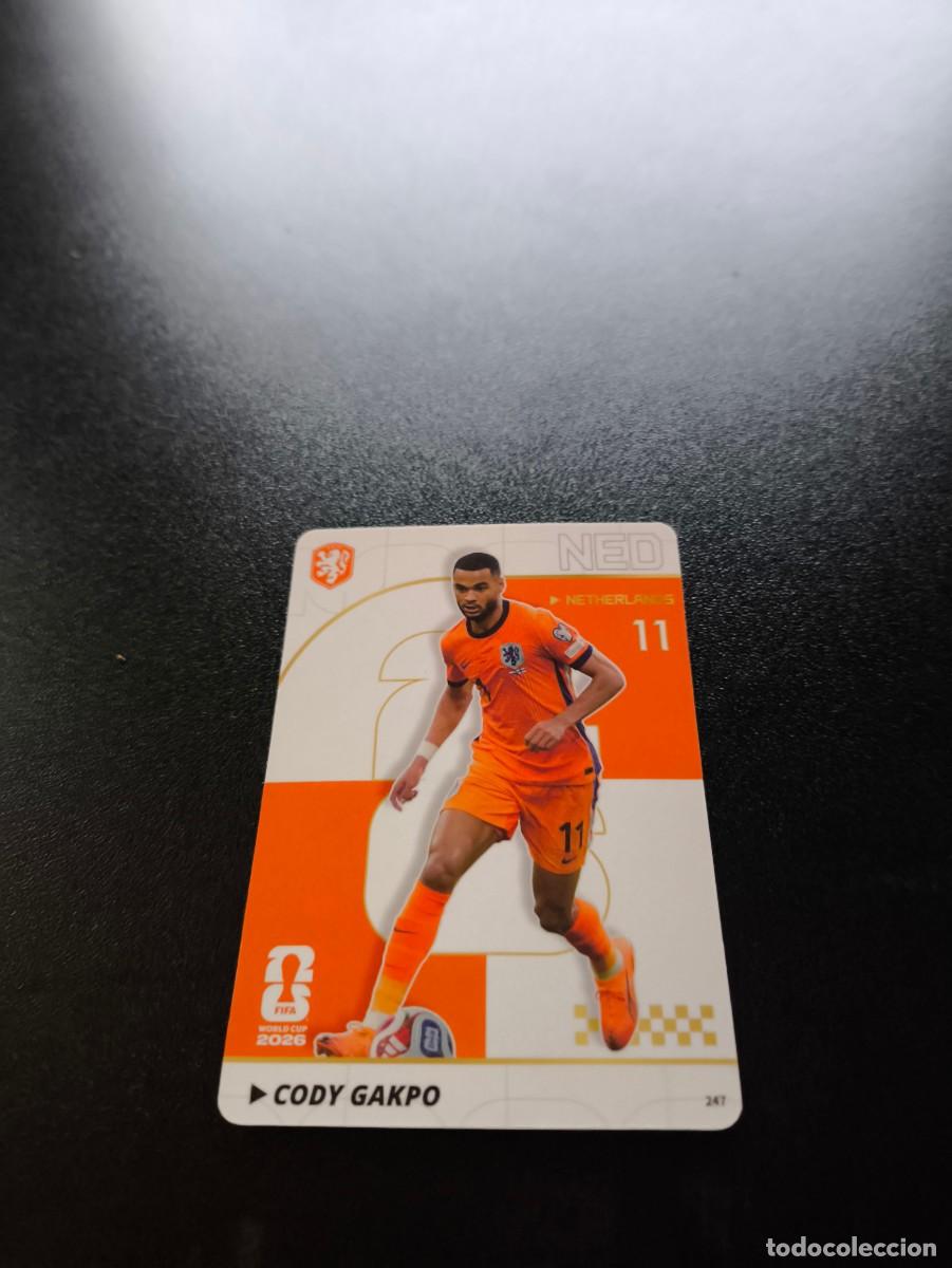 Cromos de f&uacute;tbol: 247 Cody Gakpo Netherlands PANINI KAYOU FIFA WORLD CUP MUNDIAL 2026 NO LIGA ESTE MEGACRACKS