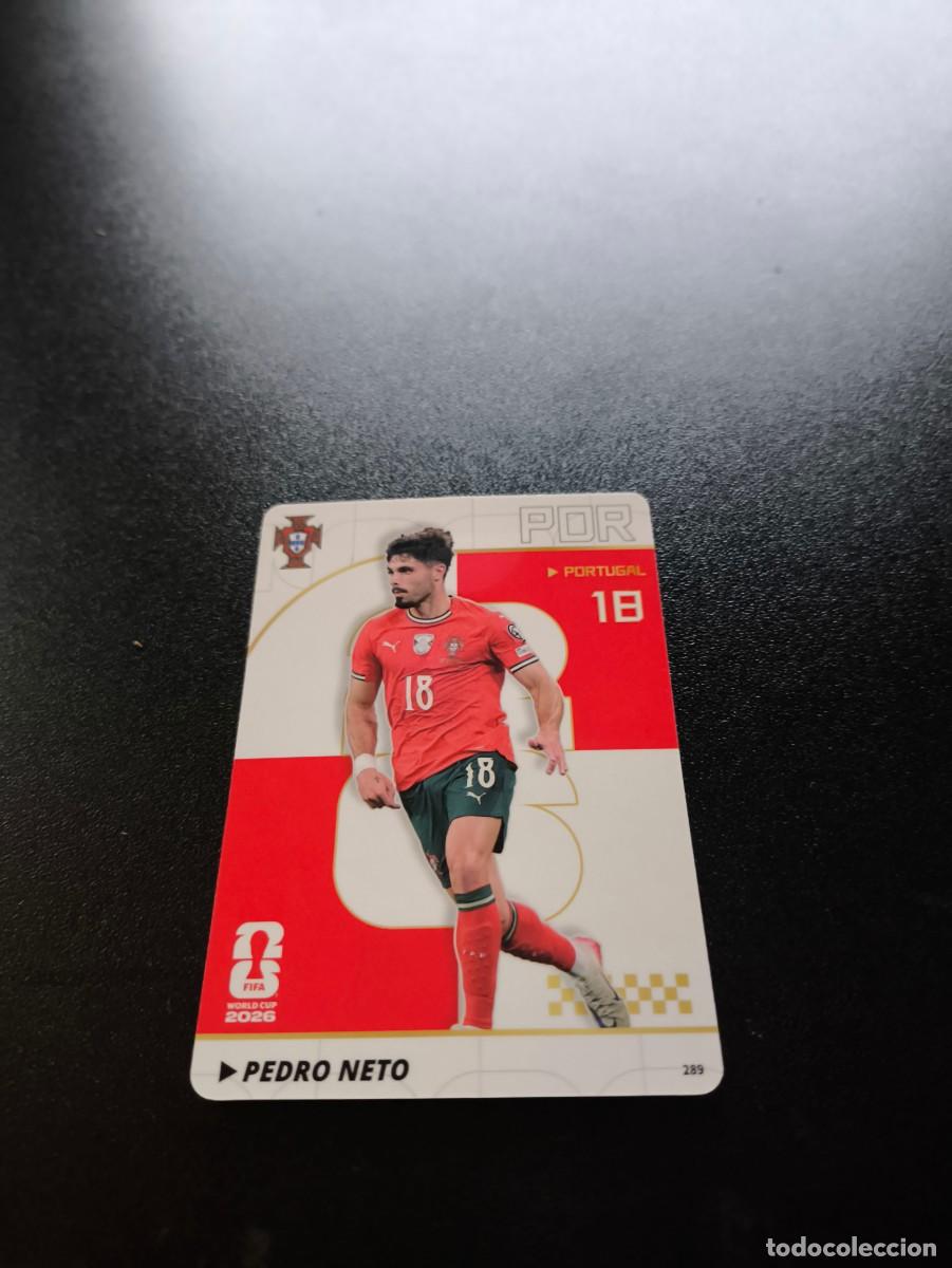 Cromos de f&uacute;tbol: 289 Pedro Neto PORTUGAL PANINI KAYOU FIFA WORLD CUP MUNDIAL 2026 NO LIGA ESTE MEGACRACKS