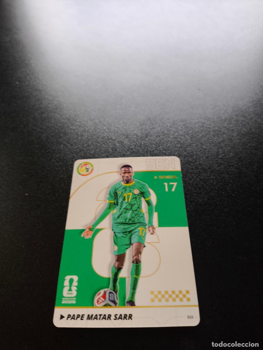 Cromos de f&uacute;tbol: 313 Pape Matar Sarr SENEGAL PANINI KAYOU FIFA WORLD CUP MUNDIAL 2026 NO LIGA ESTE MEGACRACKS
