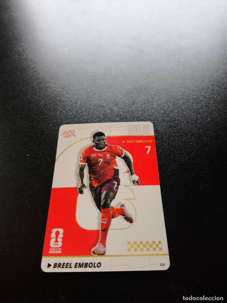 Cromos de f&uacute;tbol: 326 Breel Embolo Switzerland PANINI KAYOU FIFA WORLD CUP MUNDIAL 2026 NO LIGA ESTE MEGACRACKS