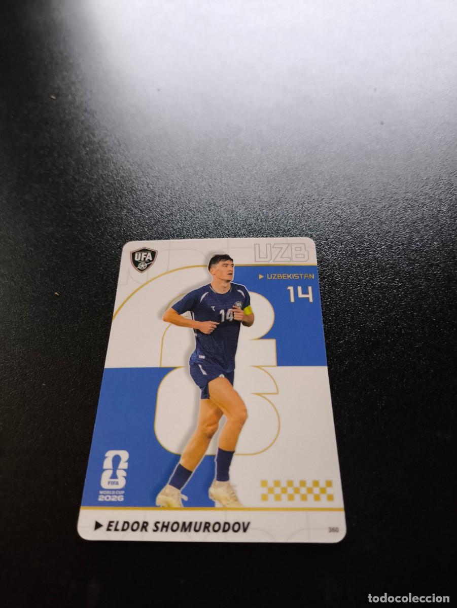 Cromos de f&uacute;tbol: 360 Eldor Shomurodov Uzbekistan PANINI KAYOU FIFA WORLD CUP MUNDIAL 2026 NO LIGA ESTE MEGACRACKS