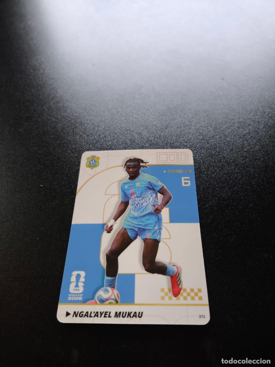 Cromos de f&uacute;tbol: 371 Ngal'ayel Mukau CONGO DR PANINI KAYOU FIFA WORLD CUP MUNDIAL 2026 NO LIGA ESTE MEGACRACKS