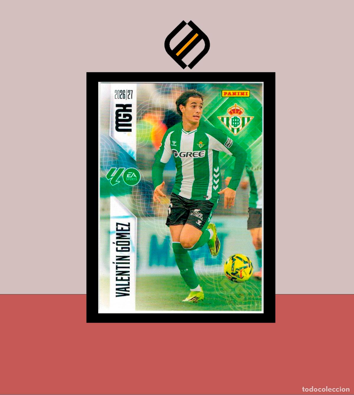 Fu&szlig;ball-Sticker: MEGACRACKS 2026 2027 26 27 PANINI N&ordm; 98 VALENT&Iacute;N G&Oacute;MEZ REAL BETIS COLECCI&Oacute;N ALB&Uacute;M MGK