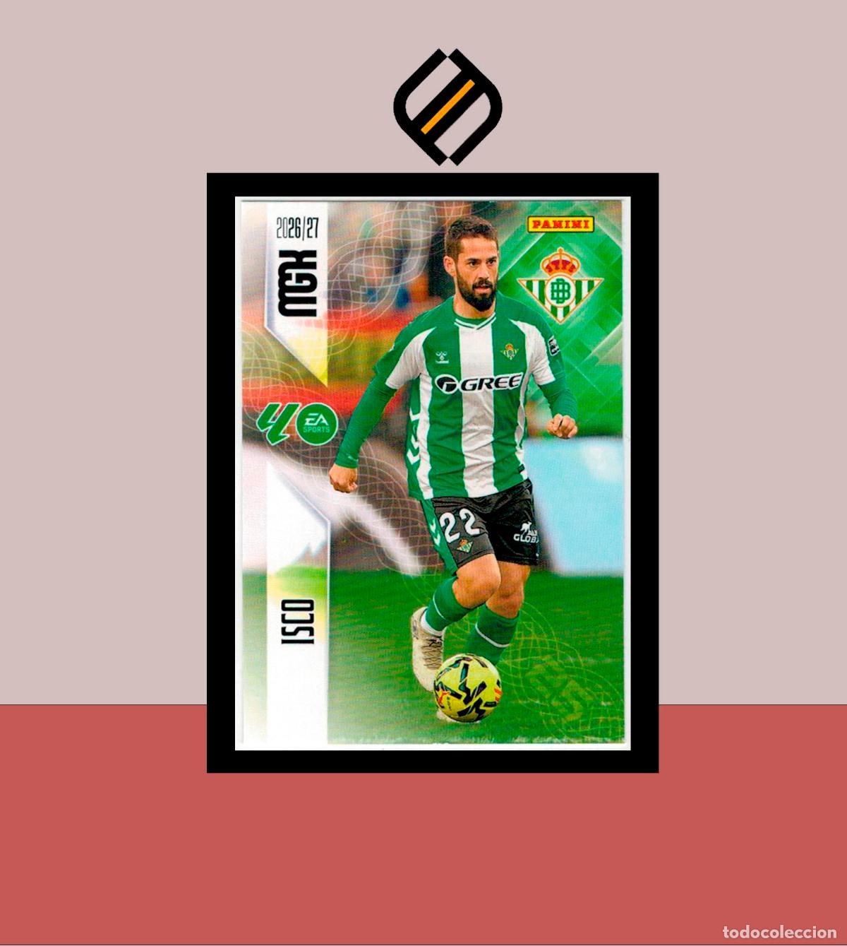 Cromos de f&uacute;tbol: MEGACRACKS 2026 2027 26 27 PANINI N&ordm; 104 ISCO REAL BETIS COLECCI&Oacute;N ALB&Uacute;M MGK