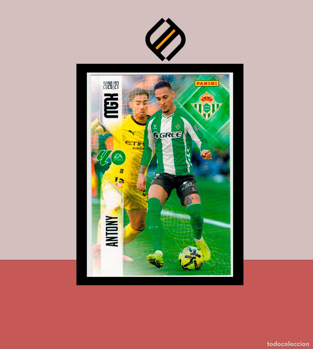 Cromos de f&uacute;tbol: MEGACRACKS 2026 2027 26 27 PANINI N&ordm; 106 ANTONY REAL BETIS COLECCI&Oacute;N ALB&Uacute;M MGK