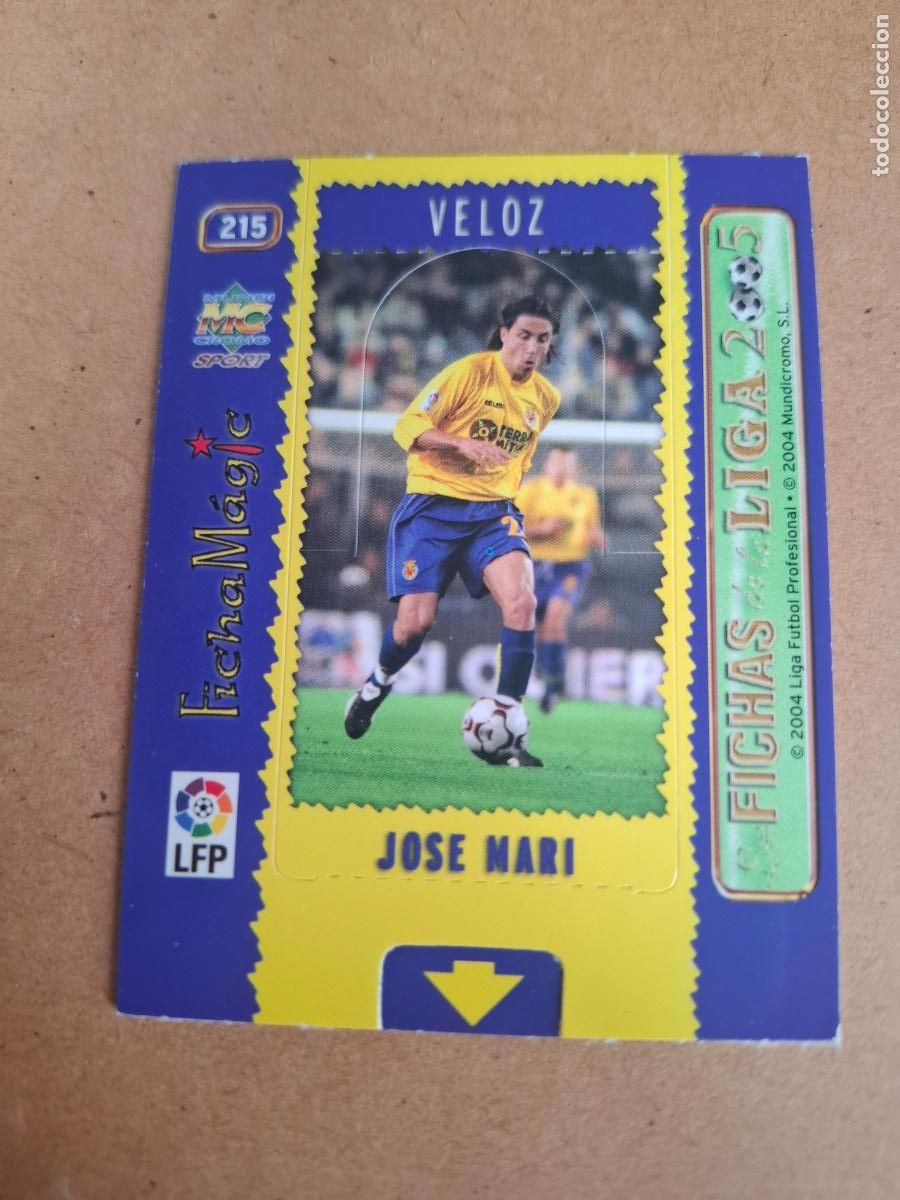 Cromos de f&uacute;tbol: MUNDICROMO 2004 2005 04 05 - 215 JOS&Eacute; MARI ( MAGIC CARD ) - VILLARREAL CF