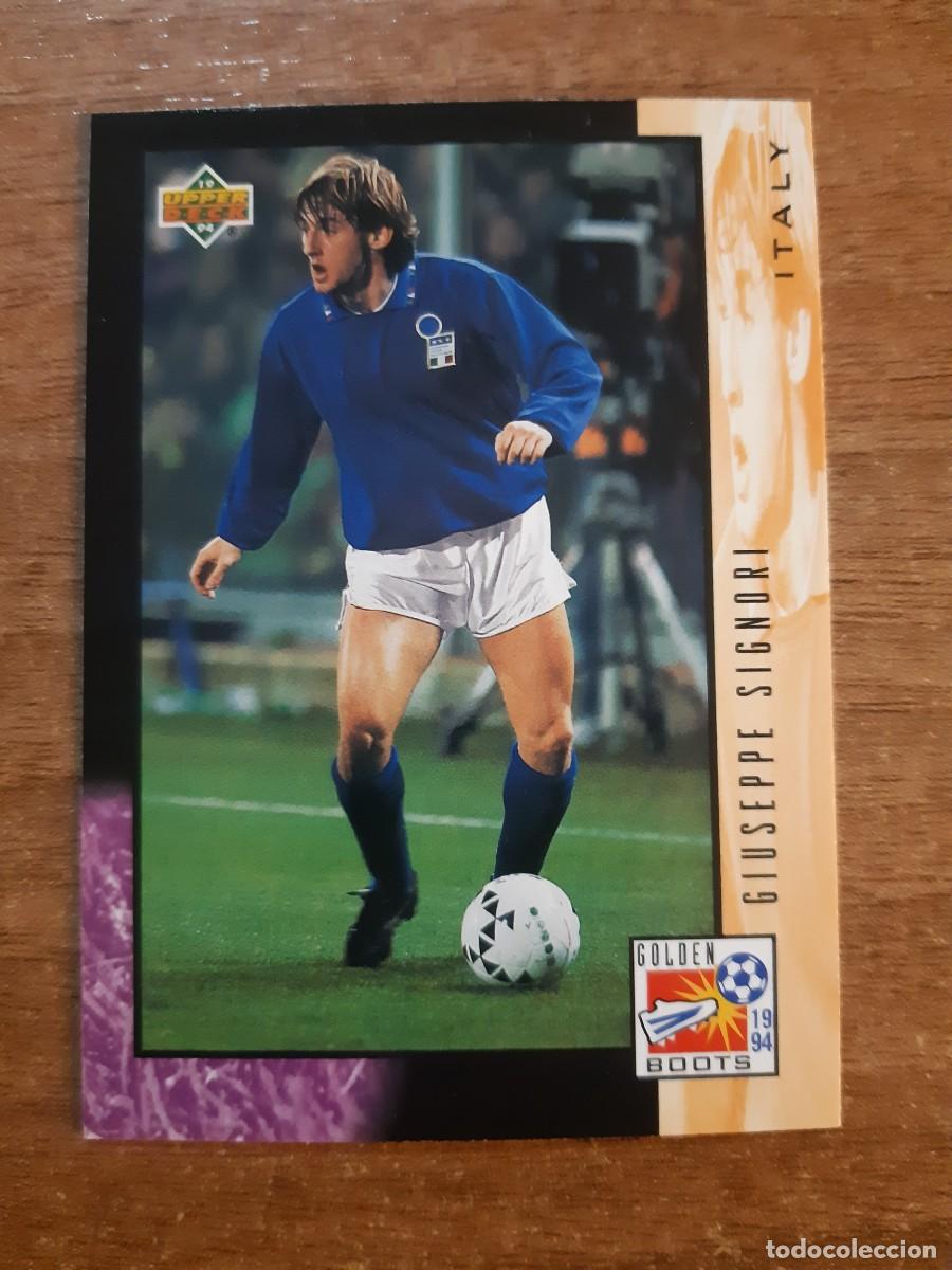Cromos de f&uacute;tbol: N&deg;322 GIUSEPPE SIGNORI ITALY ITALIA GOLDEN BOOTS WORLD CUP USA 94 UPPER DECK 1994