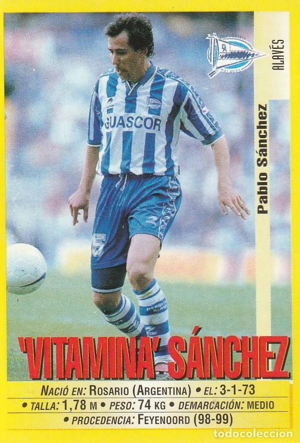Cromos de f&uacute;tbol: PANINI 99-00 BAJA VITAMINA S&Aacute;NCHEZ. NUNCA PEGADO.