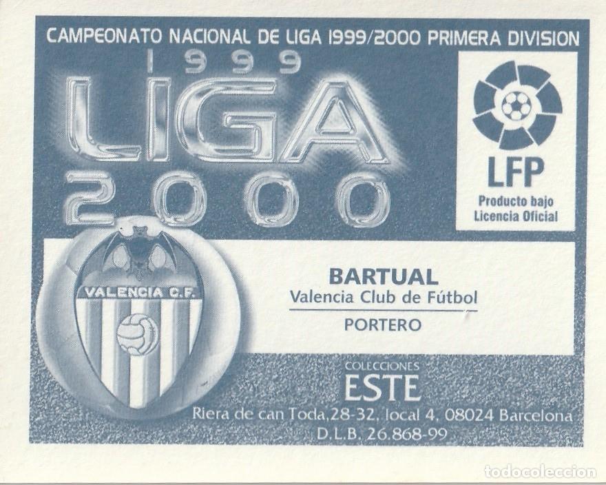 Cromos de f&uacute;tbol: ESTE 99-00. BARTUAL. NUNCA PEGADO. - Foto 2