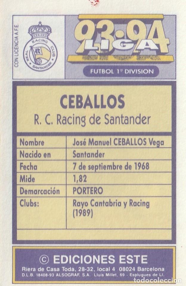 Cromos de f&uacute;tbol: ESTE 93-94. CEBALLOS. NUNCA PEGADO. - Foto 2