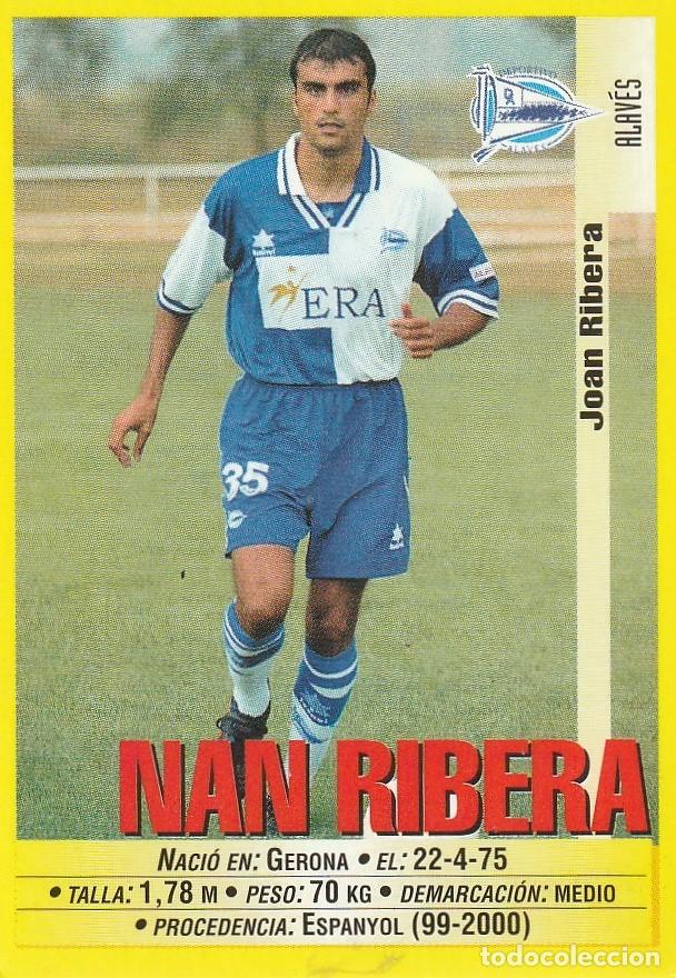 Cromos de f&uacute;tbol: PANINI 99-00. COLOCA NAN RIBERA. NUNCA PEGADO.