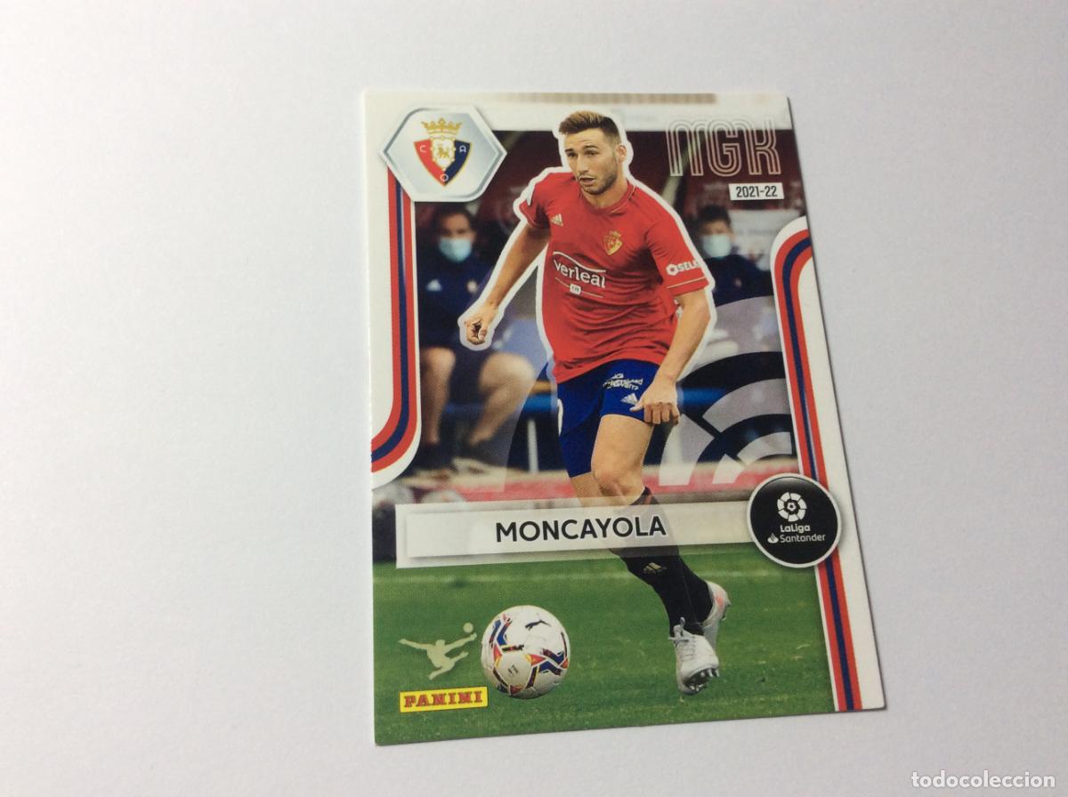 Cromos de f&uacute;tbol: Moncayola CA Osasuna MGK 2021 2022 21 22 Panini