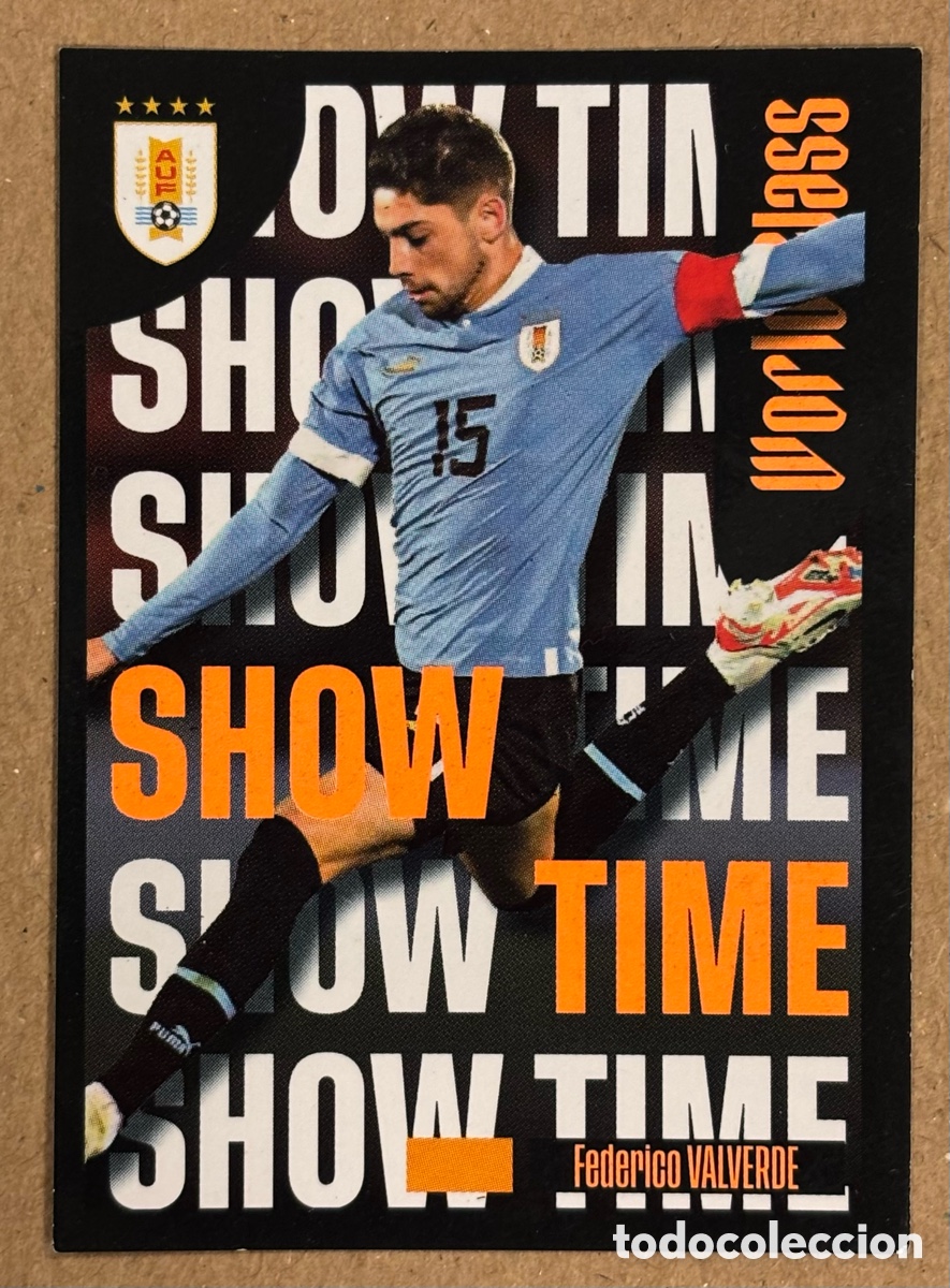 Cromos de f&uacute;tbol: FEDE VALVERDE (URUGUAY). CROMO SHOW TIME PANINI WOLRD CLASS 2024. #254