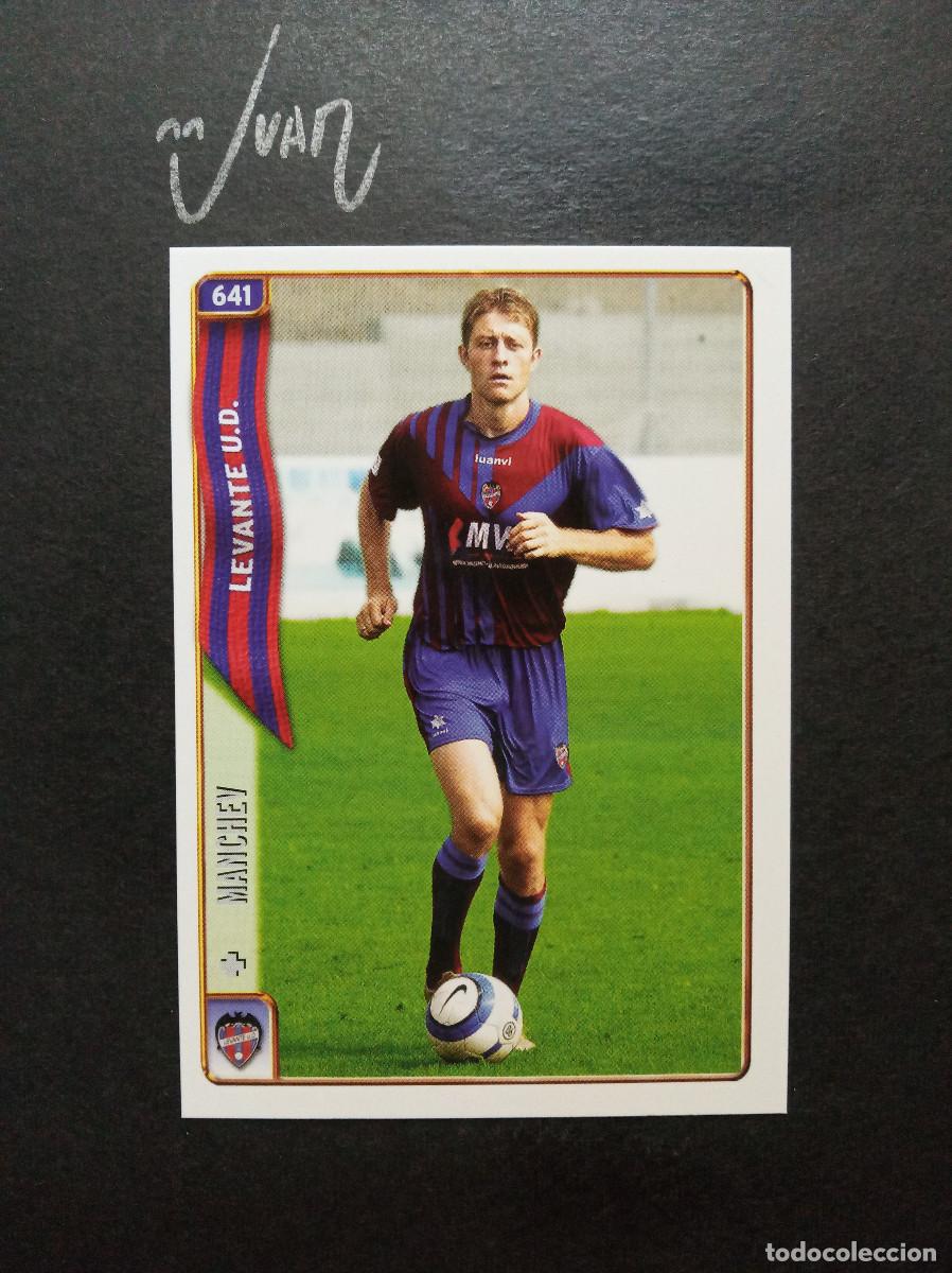 Cromos de f&uacute;tbol: N&ordm; 641 FICHAJE UH + MANCHEV LEVANTE UD BULGARIA ⚽ MUNDICROMO &reg; FICHA LIGA 2004 2005 04 05