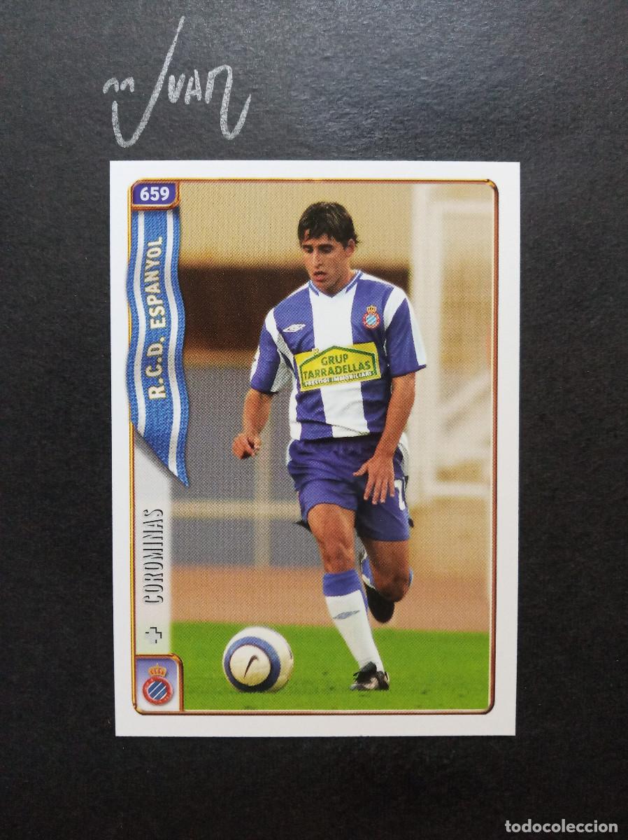 Football Stickers: N&ordm; 659 FICHAJE UH + ROOKIE COROMINAS RCD ESPANYOL ⚽ MUNDICROMO &reg; FICHA LIGA 2004 2005 04 05