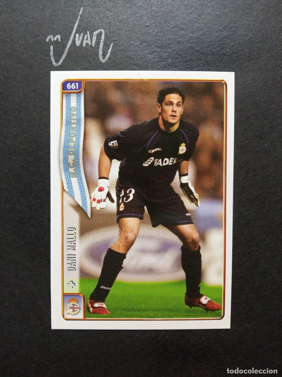 Cromos de f&uacute;tbol: N&ordm; 661 FICHAJE UH + DANI MALLO DEPORTIVO DE LA CORU&Ntilde;A ⚽ MUNDICROMO &reg; FICHA LIGA 2004 2005 04 05