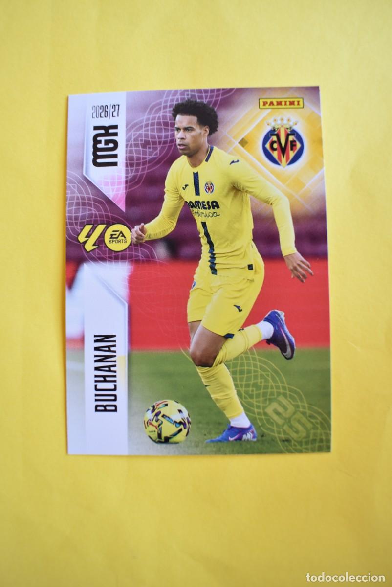 Cromos de Futebol: Cromo La Liga. Megacracks. 2026 2027. 26 27. Buchanan. Villarreal. N. &ordm; 374. Panini