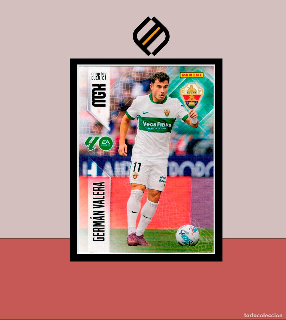 Figurine di Calcio: MEGACRACKS 2026 2027 26 27 PANINI N&ordm; 153 GERM&Aacute;N VALERA ELCHE COLECCI&Oacute;N ALB&Uacute;M MGK