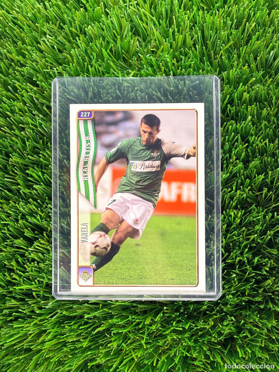 Cromos de f&uacute;tbol: N&ordm; 227 Varela Real Betis Mundicromo Fichas de La Liga 04 05