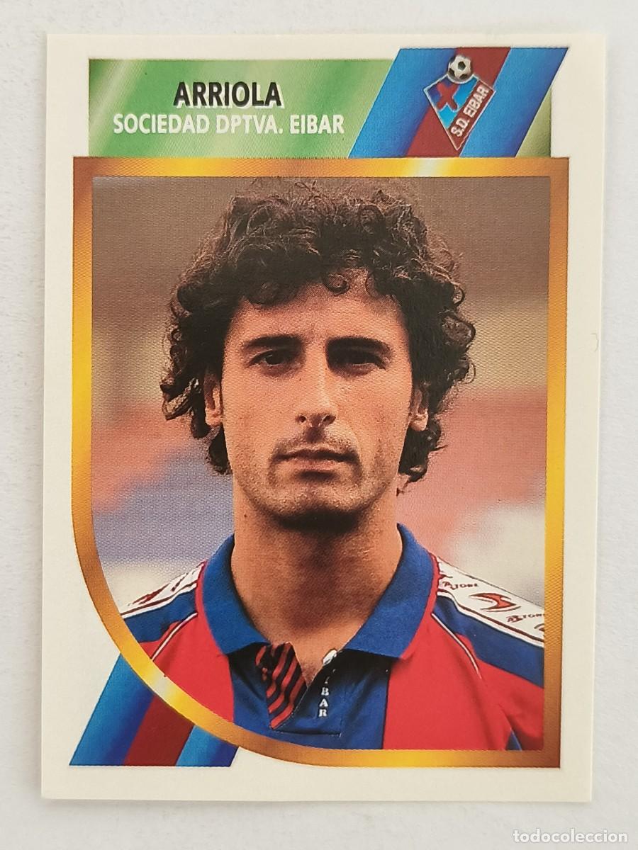 Cromos de f&uacute;tbol: #ARRIOLA (S.D. EIBAR) FUTBOL 2 DIVISION 94/95 ESTE
