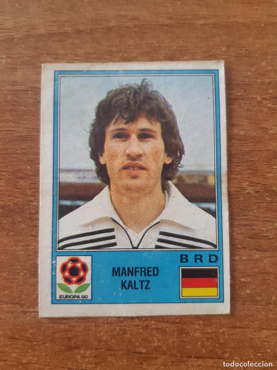 Cromos de f&uacute;tbol: N&deg;38 MANFRED KALTZ ALEMANIA EUROPA 80 PANINI EURO ITALIA 1980. NUNCA PEGADO, SIN PEGAR
