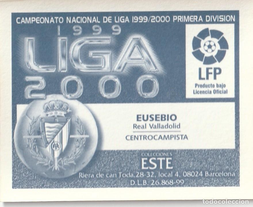 Cromos de f&uacute;tbol: ESTE 99-00. EUSEBIO. NUNCA PEGADO. - Foto 2