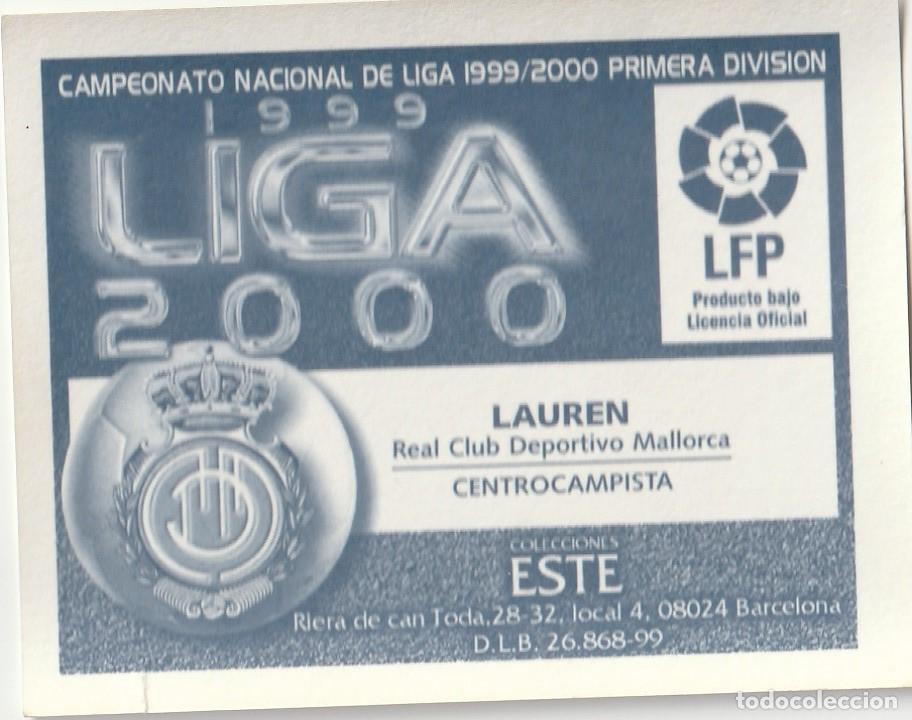 Cromos de f&uacute;tbol: ESTE 99-00 LAUREN. NUNCA PEGADO. - Foto 2