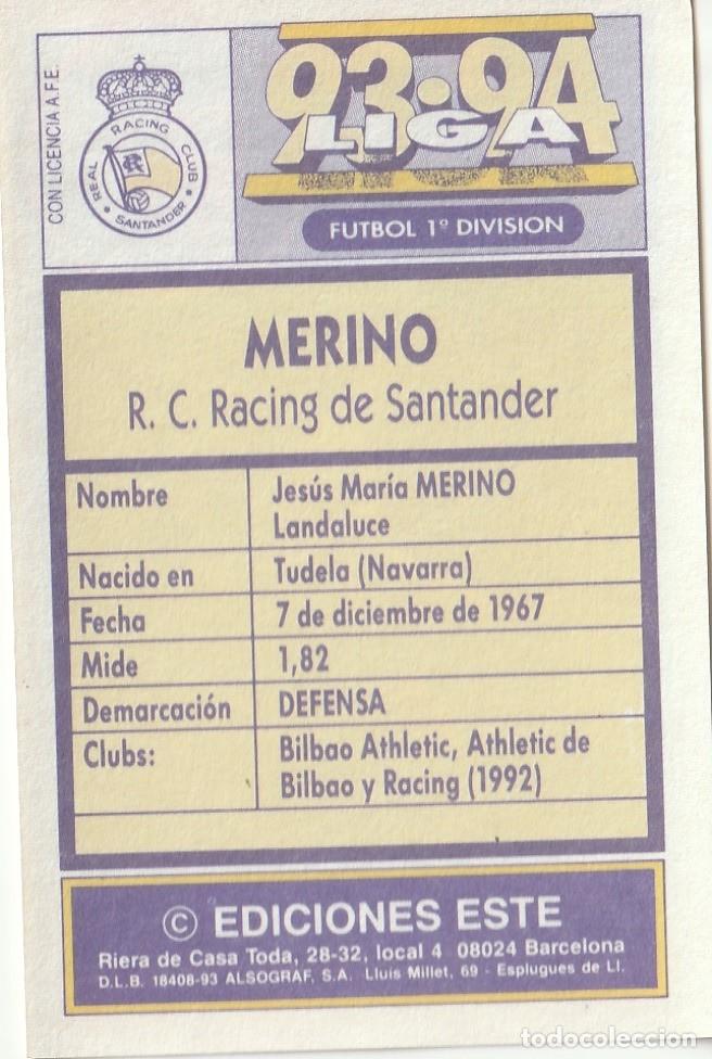 Cromos de f&uacute;tbol: ESTE 93-94. MERINO. NUNCA PEGADO. - Foto 2