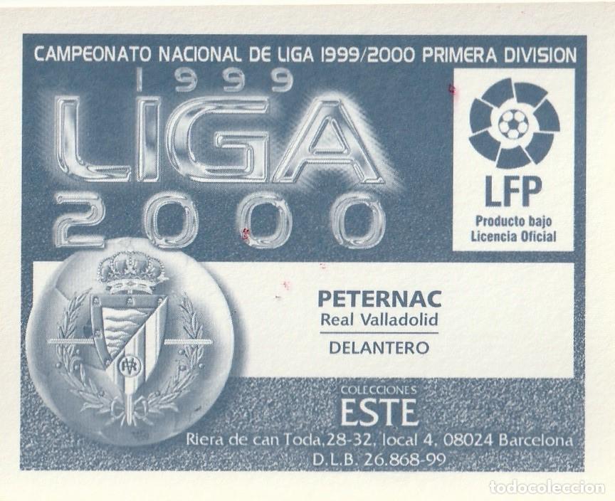 Cromos de f&uacute;tbol: ESTE 99-00 PETERNAC. NUNCA PEGADO. - Foto 2