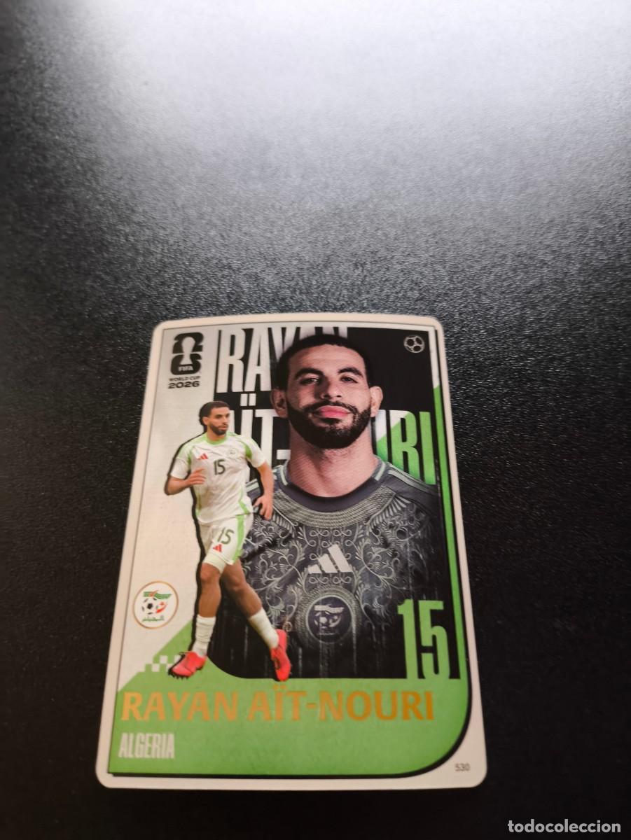 Cromos de f&uacute;tbol: 530 Rayan A&iuml;t-Nouri ALGERIA PICTORIAL PANINI KAYOU FIFA WORLD CUP MUNDIAL 2026 LIGA ESTE MEGACRACKS