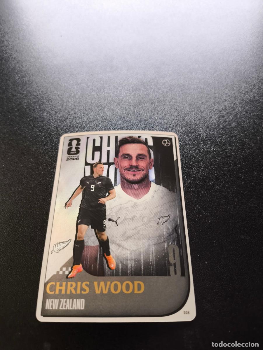 Cromos de f&uacute;tbol: 558 Chris Wood New Zealand PICTORIAL PANINI KAYOU FIFA WORLD CUP MUNDIAL 2026 N LIGA ESTE MGK