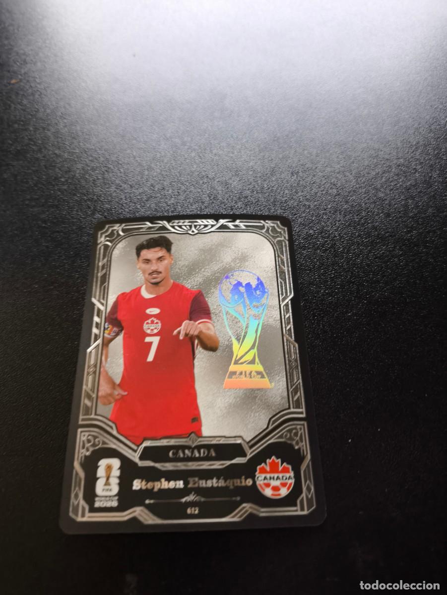 Cromos de f&uacute;tbol: 612 Stephen Eust&aacute;quio CANADA PRIZM PANINI KAYOU FIFA WORLD CUP MUNDIAL 2026 N LIGA ESTE MGK